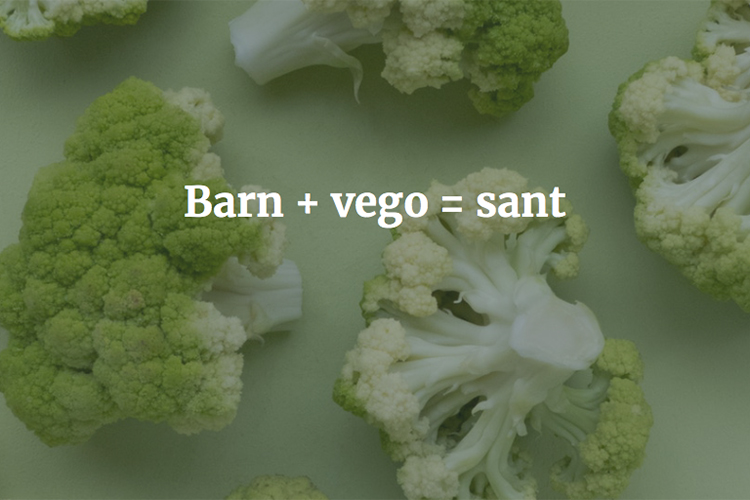 Broccoli på bord med texten Barn + vego = sant ovanpå